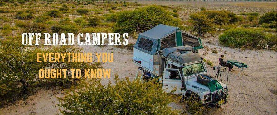 Image of Off road campers - everything you ought to know